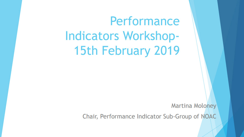 Performance Indicator Reports 2018 Workshop NOAC