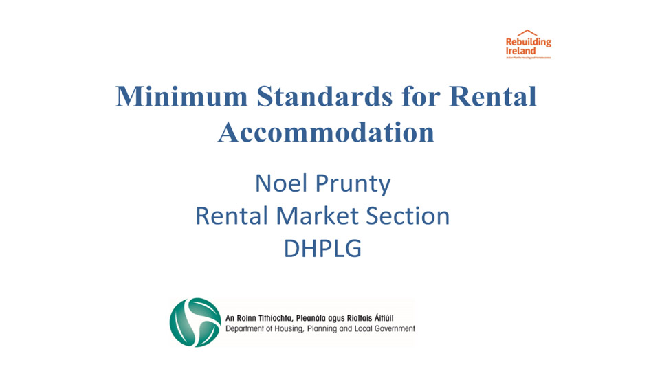 Noel Prunty Rental Market Section DHPLG Minimum Standards for Rental Accommodation NOAC 2019