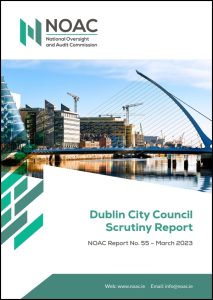 NOAC Dublin City Council Scrutiny Report March 2023